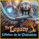 Download The Legacy: L'Arbre de la Puissance game