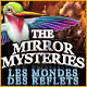 Download The Mirror Mysteries: Les Mondes des Reflets game