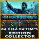 Download The Secret Order: Au-delà du Temps Edition Collector game