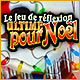 Download Le Jeu de Réflexion Ultime pour Noël game