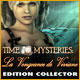 Download Time Mysteries: La Vengeance de Viviane Edition Collector game