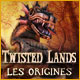 Download Twisted Lands: Les Origines game