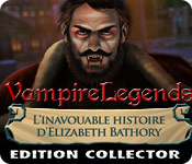 Download Vampire Legends: L'Inavouable Histoire d'Elizabeth Bathory Edition Collector game
