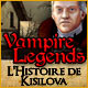 Download Vampire Legends: L'Histoire de Kisilova game