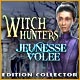 Download Witch Hunters: Jeunesse Volée Edition Collector game