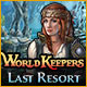 Download World Keepers: Last Resort game