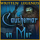 Download Written Legends: Cauchemar en Mer game