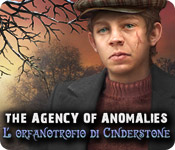 Download The Agency of Anomalies: L'orfanotrofio di Cinderstone game