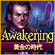 Download Awakening：黄金の時代 game