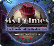 Download Ms. Holmes: The Monster of the Baskervilles Collector's Edition game