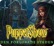 Download PuppetShow: Den förlorade staden game