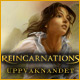 Download Reincarnations: Uppvaknandet game