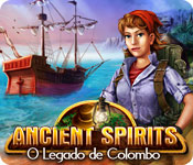 Download Ancient Spirits: O Legado de Colombo game