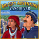 Download Big City Adventure: Vancouver game