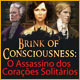 Download Brink of Consciousness: O Assassino dos Corações Solitários game