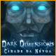 Download Dark Dimensions: Cidade da Névoa game