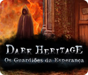 Download Dark Heritage: Os Guardiões da Esperança game