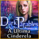 Download Dark Parables: A Última Cinderela game