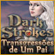 Download Dark Strokes: Transgressões de Um Pai game