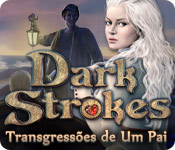 Download Dark Strokes: Transgressões de Um Pai game