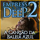 Download Empress of the Deep 2: A Canção da Baleia Azul game