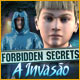 Download Forbidden Secrets: A Invasão game