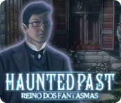 Download Haunted Past: Reino dos Fantasmas game