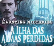 Download Haunting Mysteries: A Ilha das Almas Perdidas game