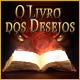 Download O Livro dos Desejos game