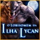 Download O Lobisomem da Ilha Lycan game