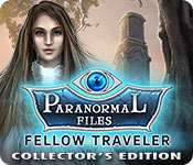 Download Paranormal Files: Fellow Traveler Collector's Edition game