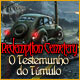 Download Redemption Cemetery: O Testemunho do Túmulo game