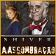 Download Shiver: A Assombração game