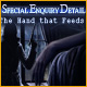 Download Special Enquiry Detail: The Hand that Feeds game