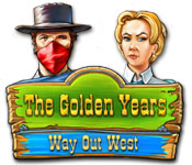 Download The Golden Years: Way Out West game