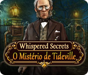 Download Whispered Secrets: O Mistério de Tideville game