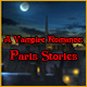 Download A Vampire Romance: Paris Stories game