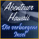 Download Abenteuer Hawaii: Die verborgene Insel game