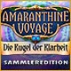 Download Amaranthine Voyage: Die Kugel der Klarheit Sammleredition game