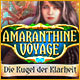 Download Amaranthine Voyage: Die Kugel der Klarheit game