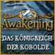 Download Awakening: Das Königreich der Kobolde game