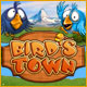 Download Bird's Town game