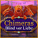 Download Chimeras: Blind vor Liebe game