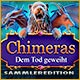 Download Chimeras: Dem Tod geweiht Sammleredition game