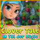 Download Clover Tale: Im Tal der Magie game