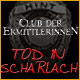 Download Club der Ermittlerinnen: Tod in Scharlach game