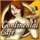 Download Continental Cafe game