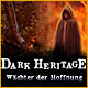 Download Dark Heritage: Wächter der Hoffnung game