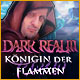 Download Dark Realm: Königin der Flammen game