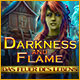 Download Darkness and Flame: Das Feuer des Lebens game